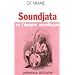 Soundjata, ou, L'�pop�e mandingue / Djibril Tamsir Niane
