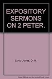 Expository sermons on 2 Peter