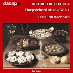 Buxtehude: Harpsichord Works, Vol 1 /Mortensen