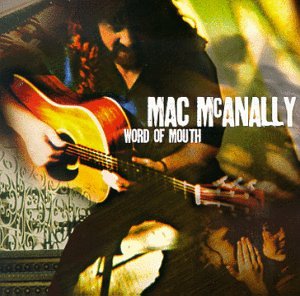 Mac McAnally - Word Of Mouth - Zortam Music
