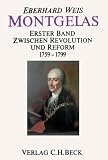 Produkt-Bild: Montgelas, in 2 Bdn., Bd.1, Zwischen Revolution und Reform 1759-1799