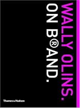 Wally Olins. On B&Acirc;&reg;and.