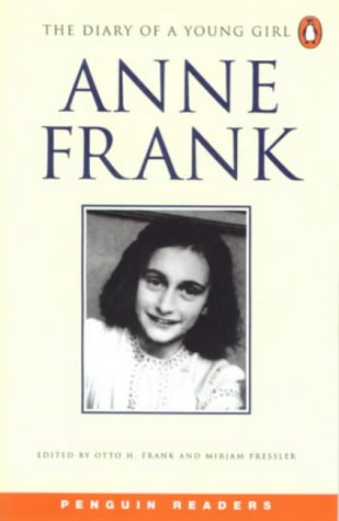 THE DIARY OF A YOUNG GIRL (PENGUIN ELT SIMPLIFIED READERS: LEVEL 4: 1700 HEAD WORDS: INTERMEDIATE)