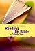 The Seeker's Guide to Reading the Bible: A Catholic View (Seeker Series)
