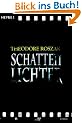 Schattenlichter. Roman �ber die gr�sste Verschw�rung aller Zeiten