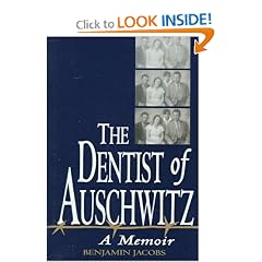 The Dentist of Auschwitz: A Memoir
