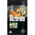 Six Million Dollar Man, The - Vol. 1: Cyborg / Wine, Women And War [1973]