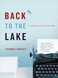 Back to the Lake: A Reader for Writers (New Rhetoric Reader)