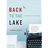Back to the Lake: A Reader for Writers (New Rhetoric Reader)