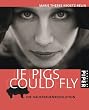 If pigs could fly: Die Hausfrauenrevolution