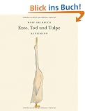 Ente, Tod und Tulpe