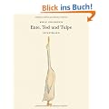 Ente, Tod und Tulpe