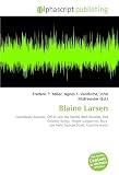 Blaine Larsen in the book Blaine Larsen