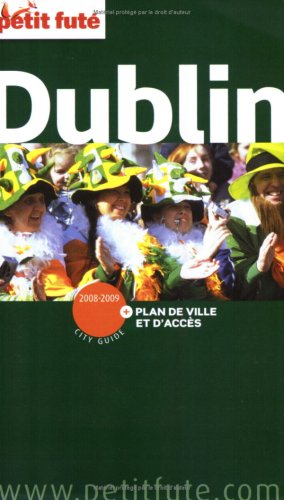 City Travel Guides Discounted  Livres : Le Petit Futé Dublin