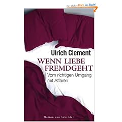 Wenn Liebe fremdgeht: Vom richtigen Umgang mit Aff�ren