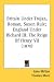 Britain Under Trojan, Roman, Saxon Rule; England Under Richard III; The Reign Of Henry VII (1870)