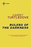 Rulers of the darkness
