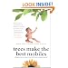 Trees Make the Best Mobiles: Simple Ways to Raise Your Child in a Complex World
