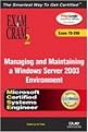 Managing and Maintaining a Windows Server 2003 Environment (McSa McSe 70-290 Exam Cram 2) (Package)