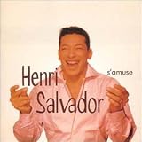 Henri Salvador s'amuse