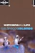 Galapagos Islands (Lonely Planet Watching Wildlife)