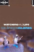Galapagos Islands (Lonely Planet Watching Wildlife)