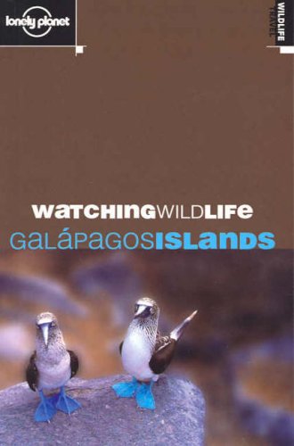 City Travel Guides Discounted  Books : Galapagos Islands (Lonely Planet Watching Wildlife)