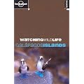 Galapagos Islands (Lonely Planet Watching Wildlife)