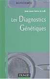 Les diagnostics g�n�tiques