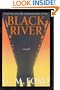 Black River: A Novel