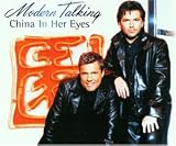 China in Her Eyes - Modern Talking Feat. Eric Singleton