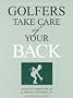 Golfers: Take Care of Your Back