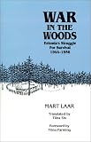 War in the Woods Mart Laar