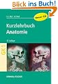 Anatomie. Kurzlehrbuch zum Gegenstandskatalog 1