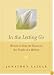 In the Letting Go: Words to Heal the Heart on the Death of a Mother
