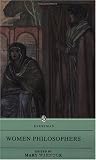 Women Philosophers (Everyman Paperback Classics)