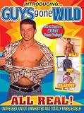 Guys Gone Wild: Deluxe Edition