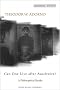 Can One Live After Auschwitz?: A Philosophical Reader (Cultural Memory in the Present)