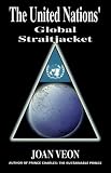 United Nations Global Strait Jacket