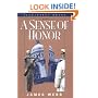 A Sense of Honor: A Novel (Bluejacket Books)