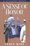 A Sense of Honor: A Novel (Bluejacket Books)