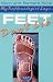 My Reflexologist Says Feet Don't Lie