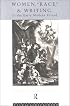 Women, Race, and Writing in the Early Modern Period