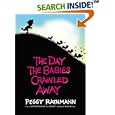 The Day the Babies Crawled Away