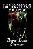 The Strange Case Of Dr. Jekyll And Mr. Hyde