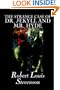 The Strange Case of Dr. Jekyll and Mr. Hyde