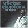 DJ Kicks - Vikter Duplaix