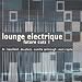 Search : Lounge Electrique: Future Cuts