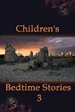 Children's Islamic Bedtime Stories 3