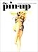 The Pin-Up: A Modest History (Evergreens)